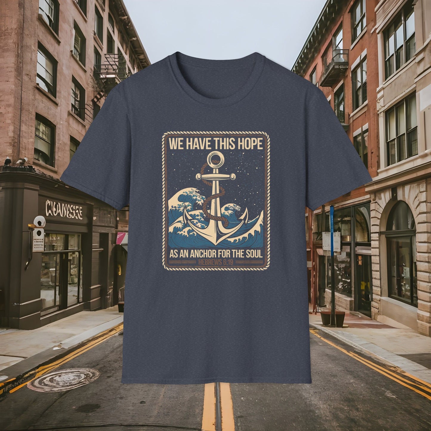 Hope As An Anchor for the Soul - Hebrews 6:19 Shirt by Buck Matthews Designs - Unisex Softstyle T-Shirt